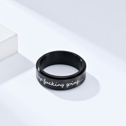 Motivring ,Keep Fucking Going' - Drehbarer Titan Ring - Rebellischer Spruchschmuck